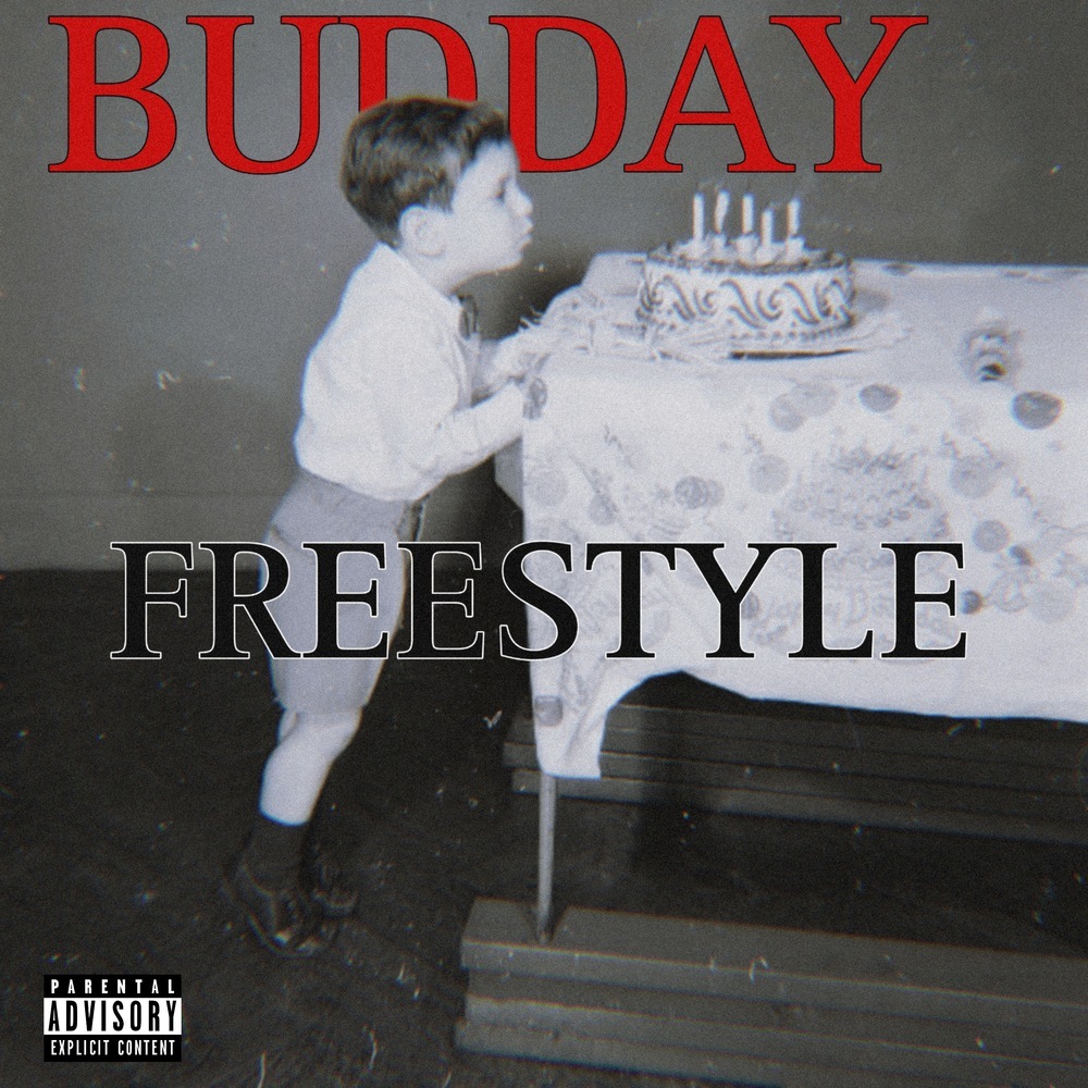 Budday Freestyle (Explicit)