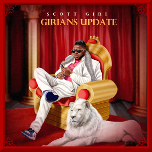 Album Girians Update (Explicit) from Scott GiRi