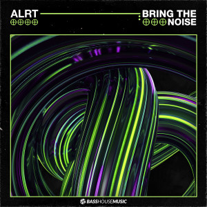 ดาวน์โหลดและฟังเพลง Bring The Noise (Extended Mix|Explicit) พร้อมเนื้อเพลงจาก ALRT