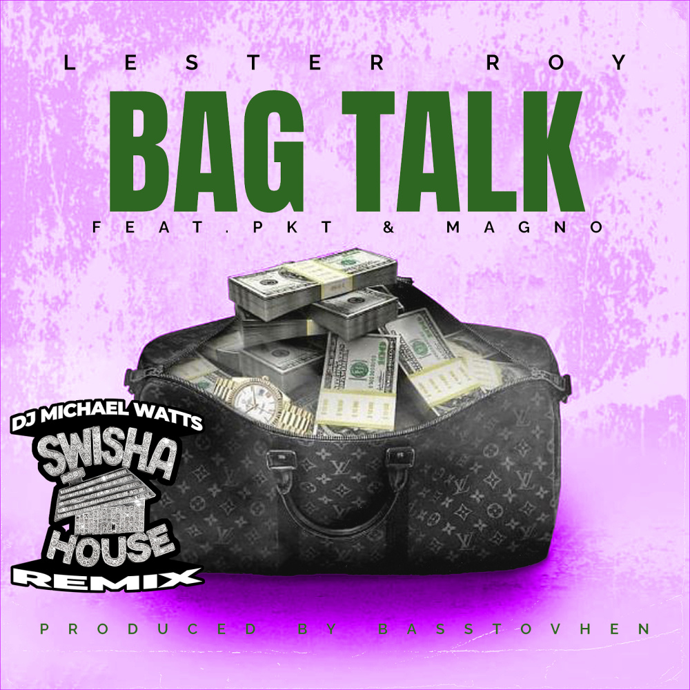 Bag Talk "Swishahouse Remix" (Explicit)