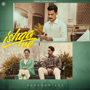 Album Ishqa Ve from Zeeshan Ali