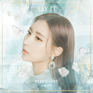 Album Say It from 天舞Stephanie