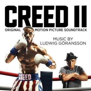 Ludwig Goransson的專輯Creed II (Score & Music from the Original Motion Picture)
