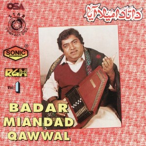 收聽Badar Miandad的Kinna Sohna Wekho Nosho Pak歌詞歌曲