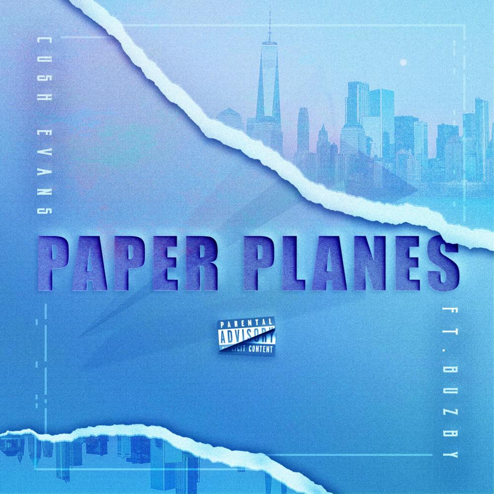Paper Planes (feat. Buzby) (Explicit)