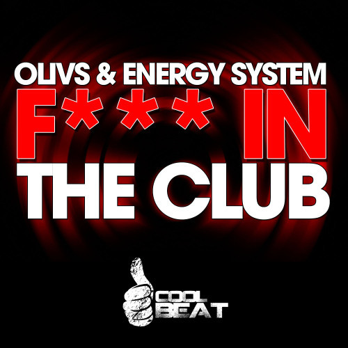 F*** in the Club (Original Mix) (Explicit) (Original Mix|Explicit)