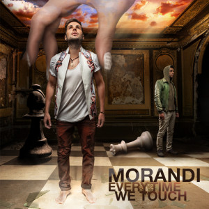 收聽Morandi的Everytime We Touch歌詞歌曲