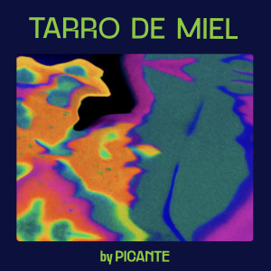 ดาวน์โหลดและฟังเพลง Tarro de Miel พร้อมเนื้อเพลงจาก Picante