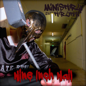 Album Nine Inch Nail (Explicit) from Ministry Of Truth