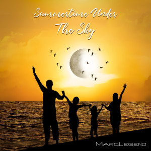 MarcLegend的专辑Summertime Under the Sky