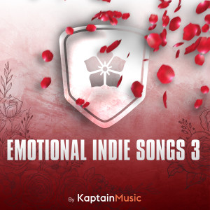 Kaptain的專輯Emotional Indie Songs 3