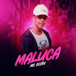 收听MC JOTAV的Maluca (Explicit)歌词歌曲