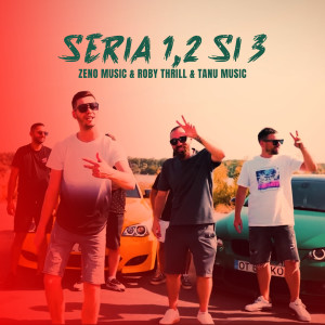 Album Seria 1, 2 si 3 (Remix) from Tanu Music