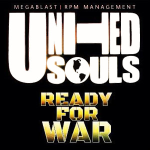 收聽United Souls的Ready for War歌詞歌曲