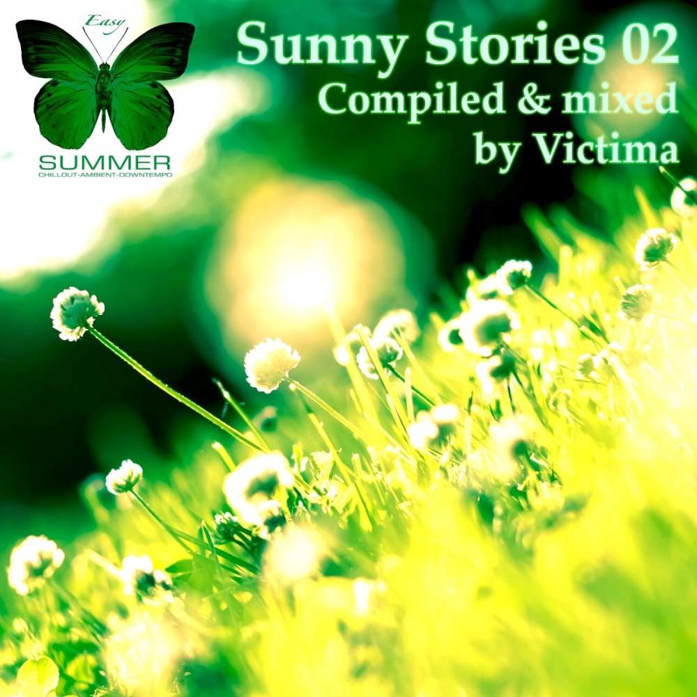 Sunny Stories 02 (Continious Dj Mix)