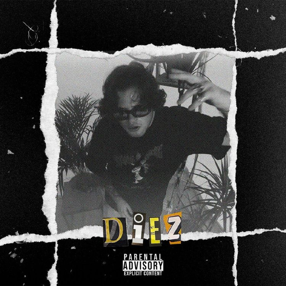 Diez (Explicit)