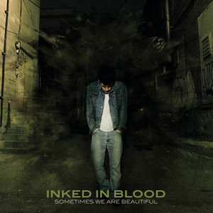 ดาวน์โหลดและฟังเพลง To Be Your One and Only พร้อมเนื้อเพลงจาก Inked In Blood