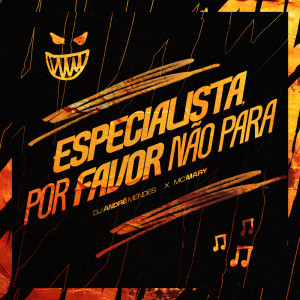 ESPECIALISTA, POR FAVOR NÃO PARA (Explicit) dari Flight Mandelão
