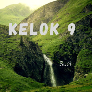 收听Suci的Kelok 9歌词歌曲