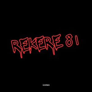 Album Rekere 81 oleh Karma