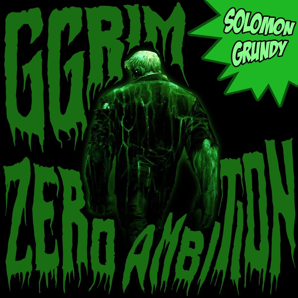 Solomon Grundy (Explicit)