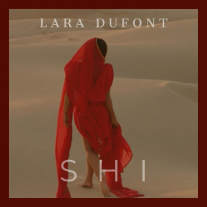 Album SHI from LARA Dufont