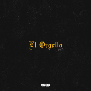 收聽Decliner的El Orgullo (Explicit)歌詞歌曲