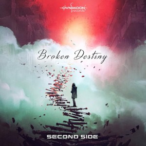 Broken Destiny dari SECOND SIDE