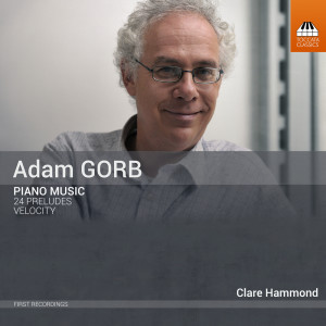 อัลบัม Adam Gorb: Piano Music ศิลปิน Clare Hammond