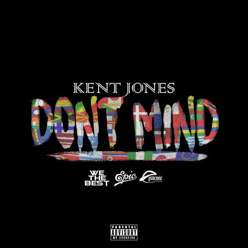 Don't Mind (Explicit)