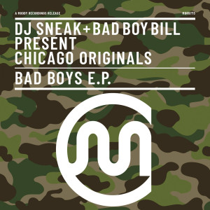 DJ Sneak的專輯Chicago Originals EP (Bad Boys)