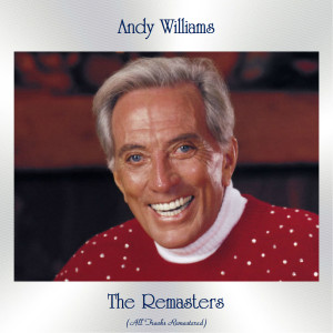 Dengarkan lagu Love Is a Many Splendored Thing (Remastered 2015) nyanyian Andy Williams dengan lirik