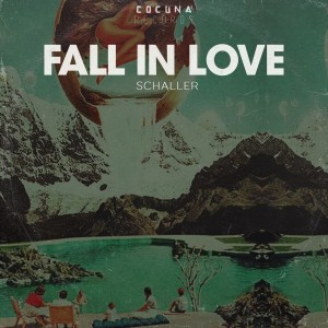 收聽Schaller的Fall in Love歌詞歌曲