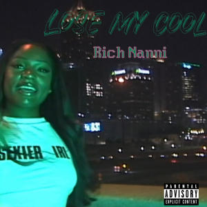 Rich Nanni的專輯LMC "Lose My Cool" (Explicit)