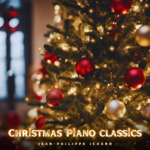 Album Christmas Piano Classics from Jean-Philippe Ichard