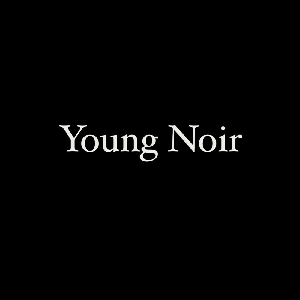 Young Noir