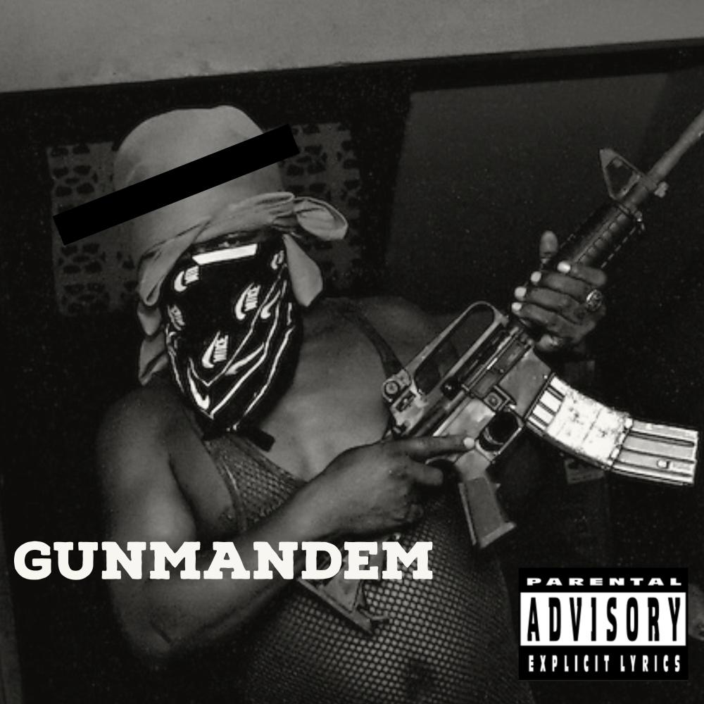 GunManDem (feat. Da Badmon & Blak Light) (Explicit)