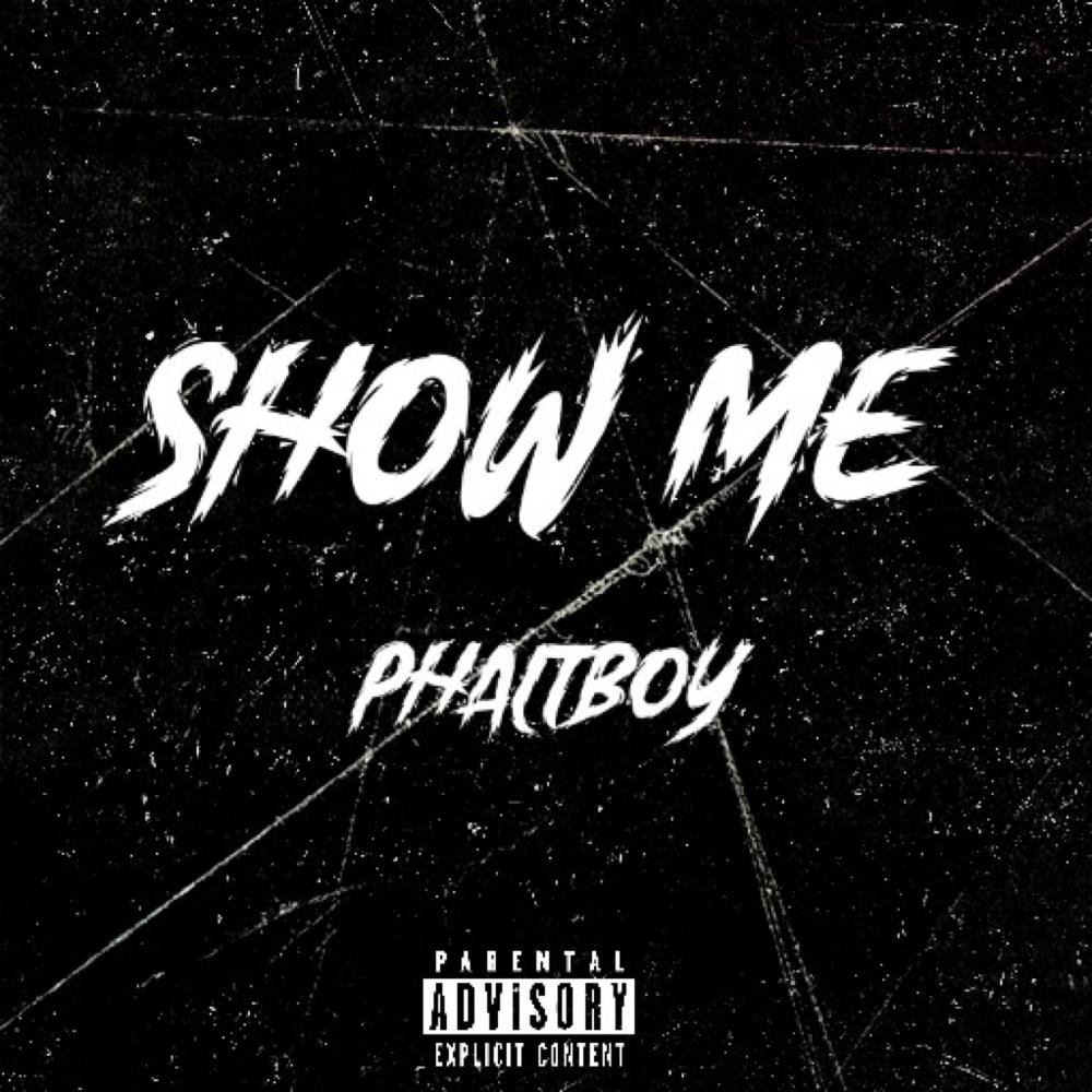 SHOW ME (feat. Tavofetti) (Explicit)