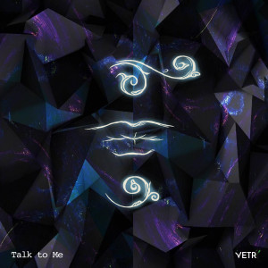 Vetr的专辑Talk to Me