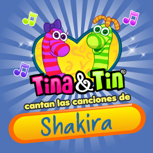 Listen to La Super Fiesta Shakira song with lyrics from Tina y Tin