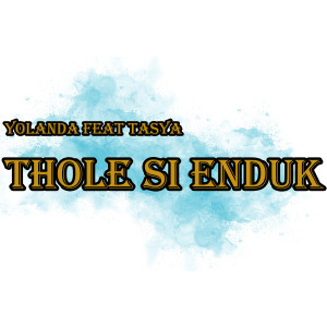 Album Thole Si Enduk from Tasya