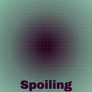 Listen to Spoiling song with lyrics from Caye Shel