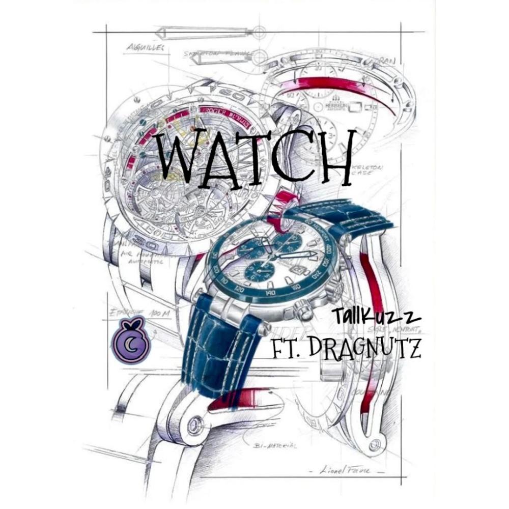 Watch (feat. Dragnutz)