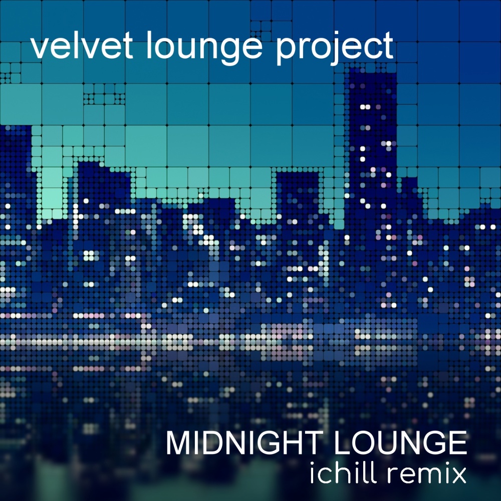 Midnight Lounge (Ichill Remix)