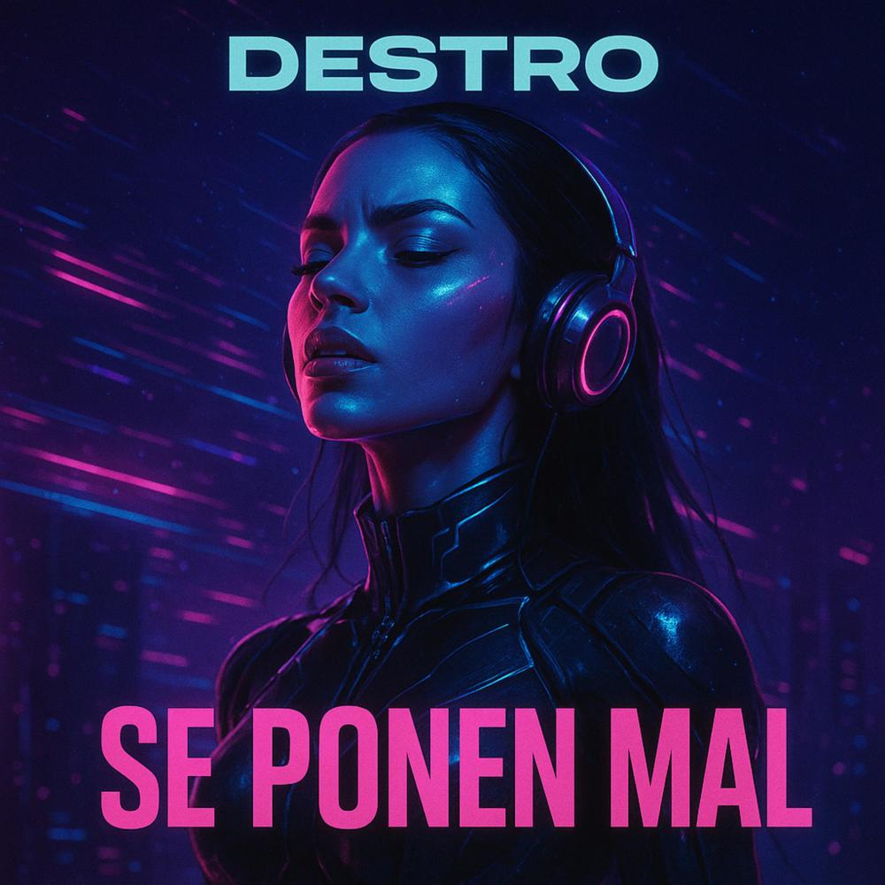Se Ponen Mal