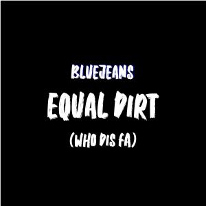 Who Dis Fa (Explicit) dari Bluejeans