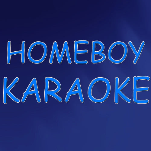 Homeboy (In the Style of Eric Church)