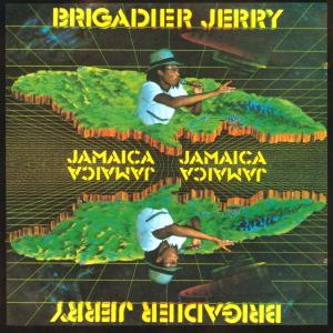 อัลบัม Jamaica Jamaica ศิลปิน Brigadier Jerry