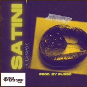 อัลบัม Satini (Explicit) ศิลปิน Pusso