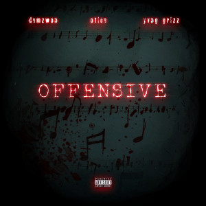 Album Offensive (Explicit) from Demzwon